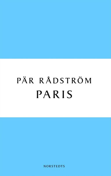 bokomslag Paris : en kärleksroman