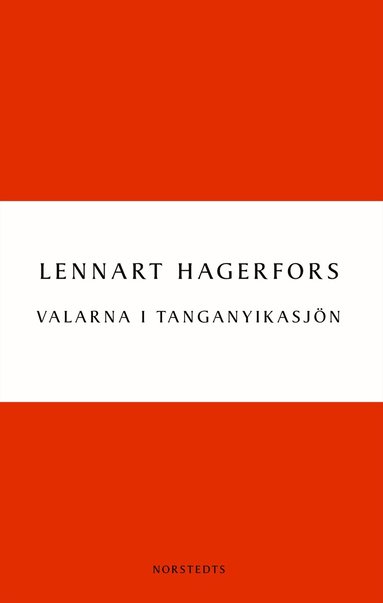 Lennart Hagerfors - Valarna i Tanganyikasjön, Häftad