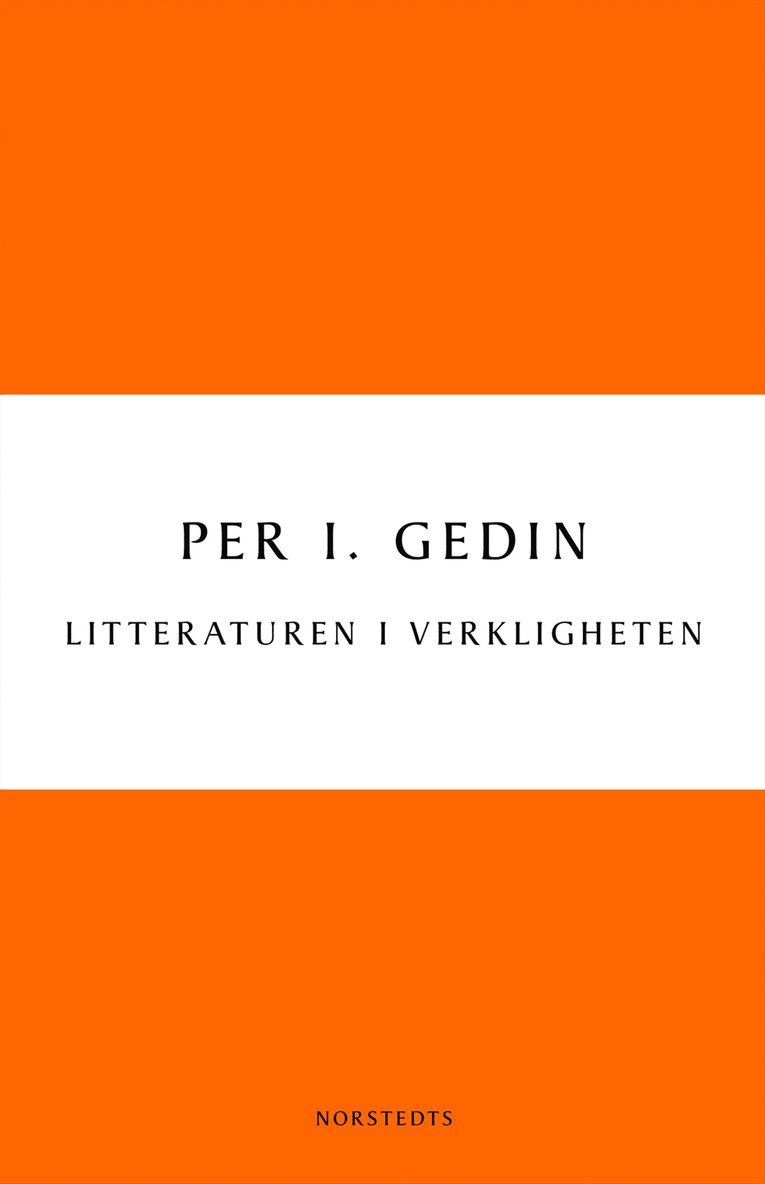 Litteraturen i verkligheten : om bokmarknadens historia och framtid 1