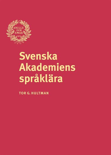 Tor G. Hultman - Svenska Akademiens språklära, Inbunden