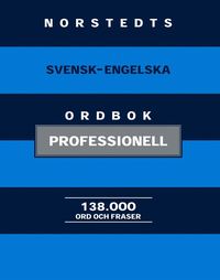 bokomslag Norstedts svensk-engelska ordbok : professionell