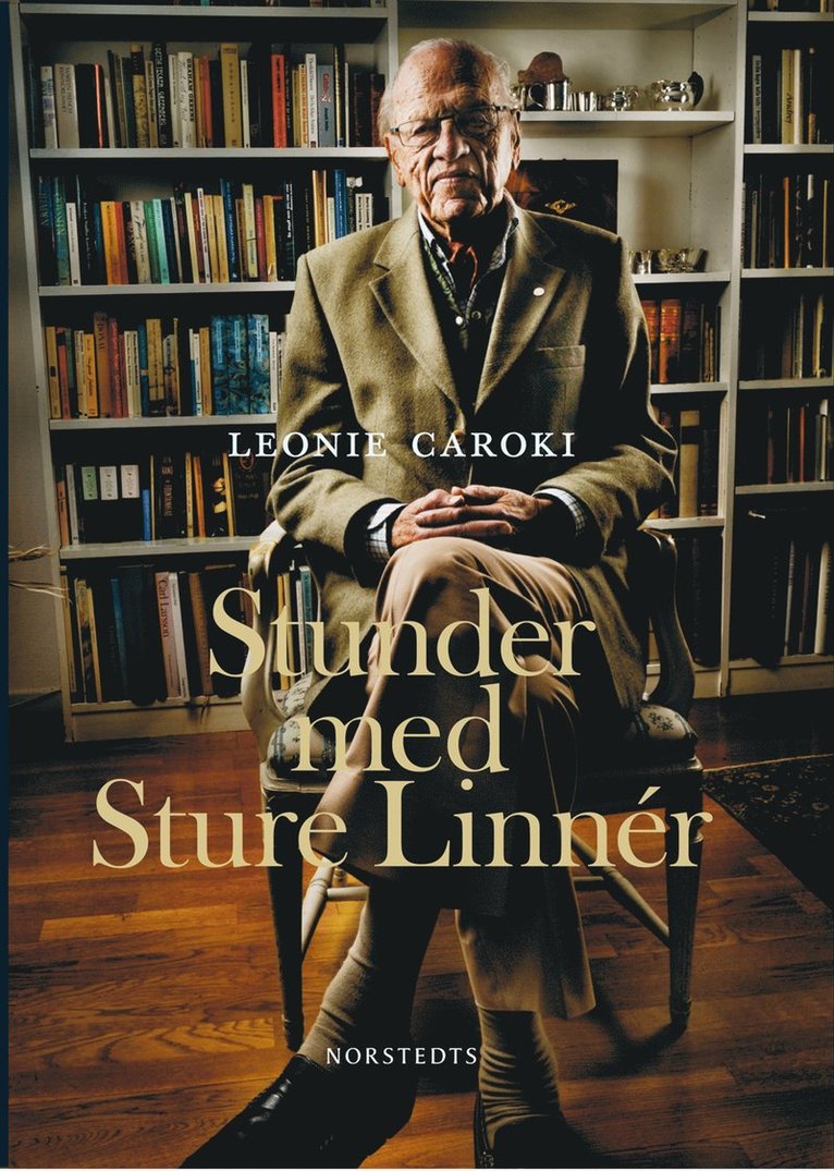 Leoni Caroki - Stunder med Sture Linnér, Inbunden