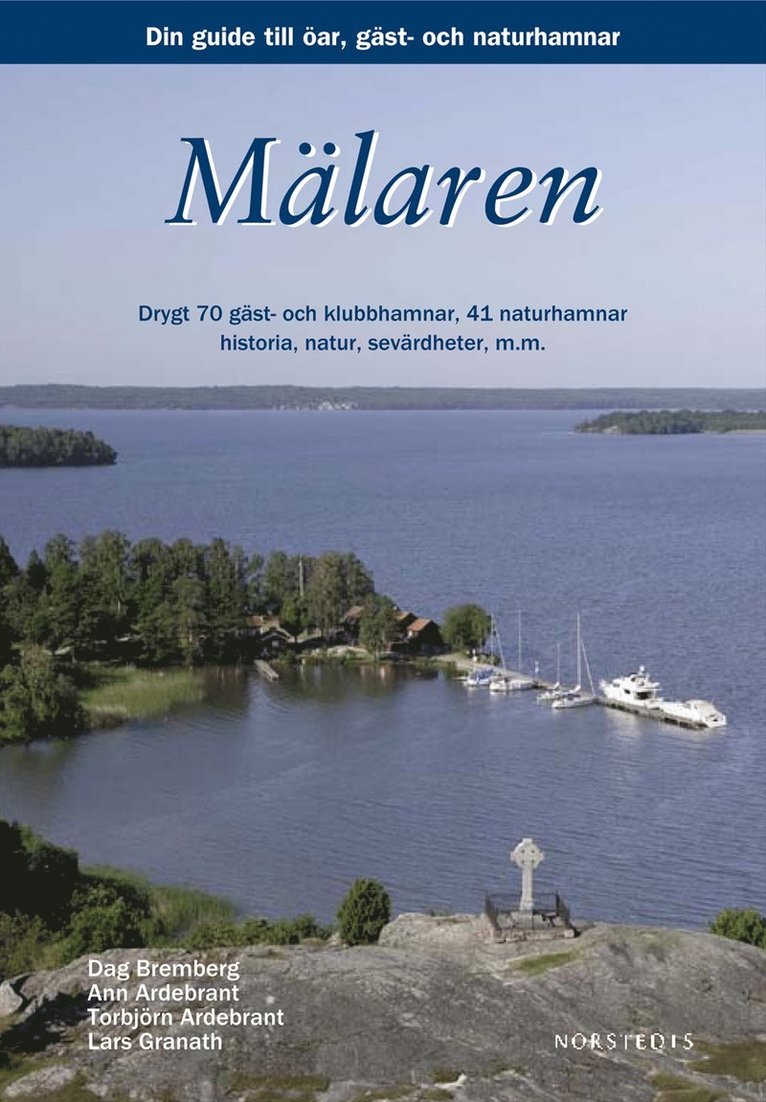 Dag Bremberg - Mälaren : din guide till öar, städer och hamnar, Häftad