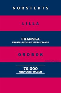 bokomslag Norstedts lilla franska ordbok - Fransk-svensk/Svensk-fransk