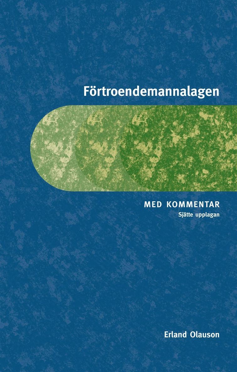 Erland Olauson - Förtroendemannalagen : med kommentar, Kartonnage