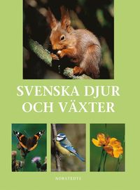 bokomslag Svenska djur och växter