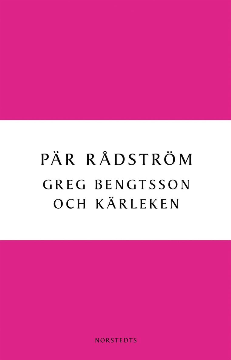 Greg Bengtsson och kärleken 1