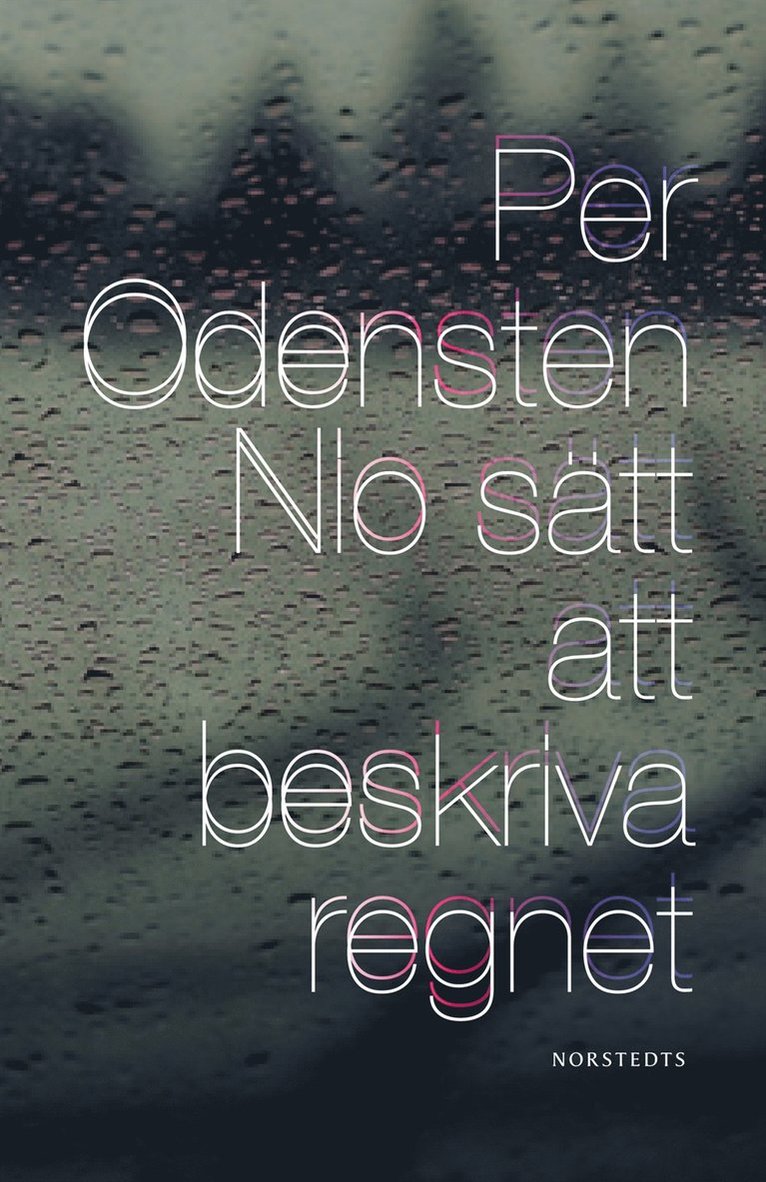 Nio sätt att beskriva regnet