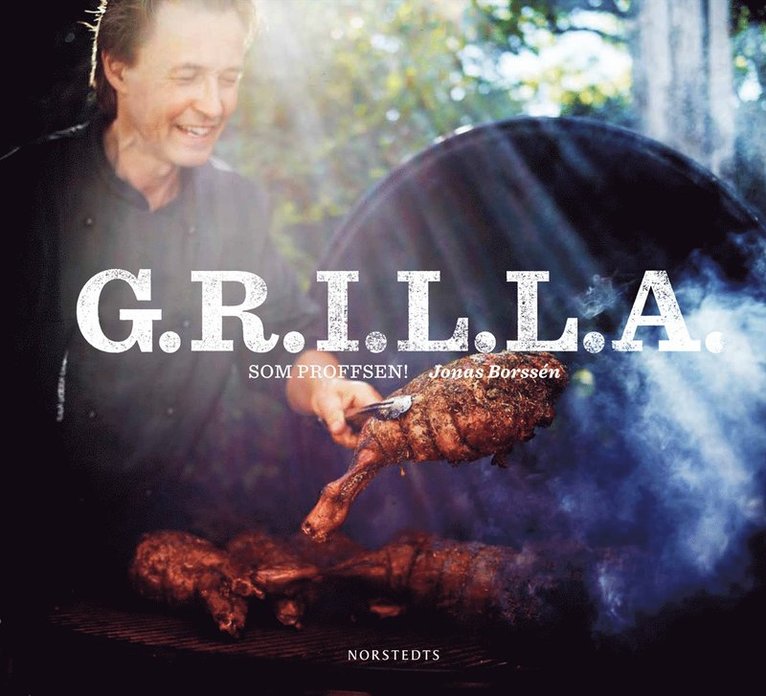 Grilla som proffsen!