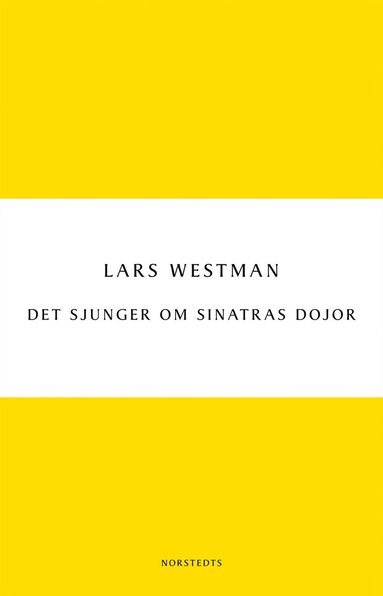 bokomslag Det sjunger om Sinatras dojor