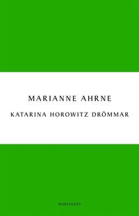 bokomslag Katarina Horowitz drömmar