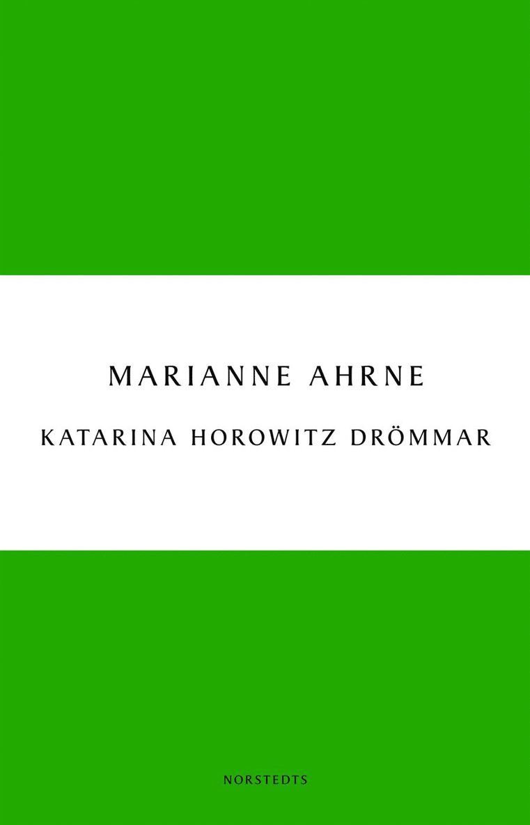 Katarina Horowitz drömmar 1
