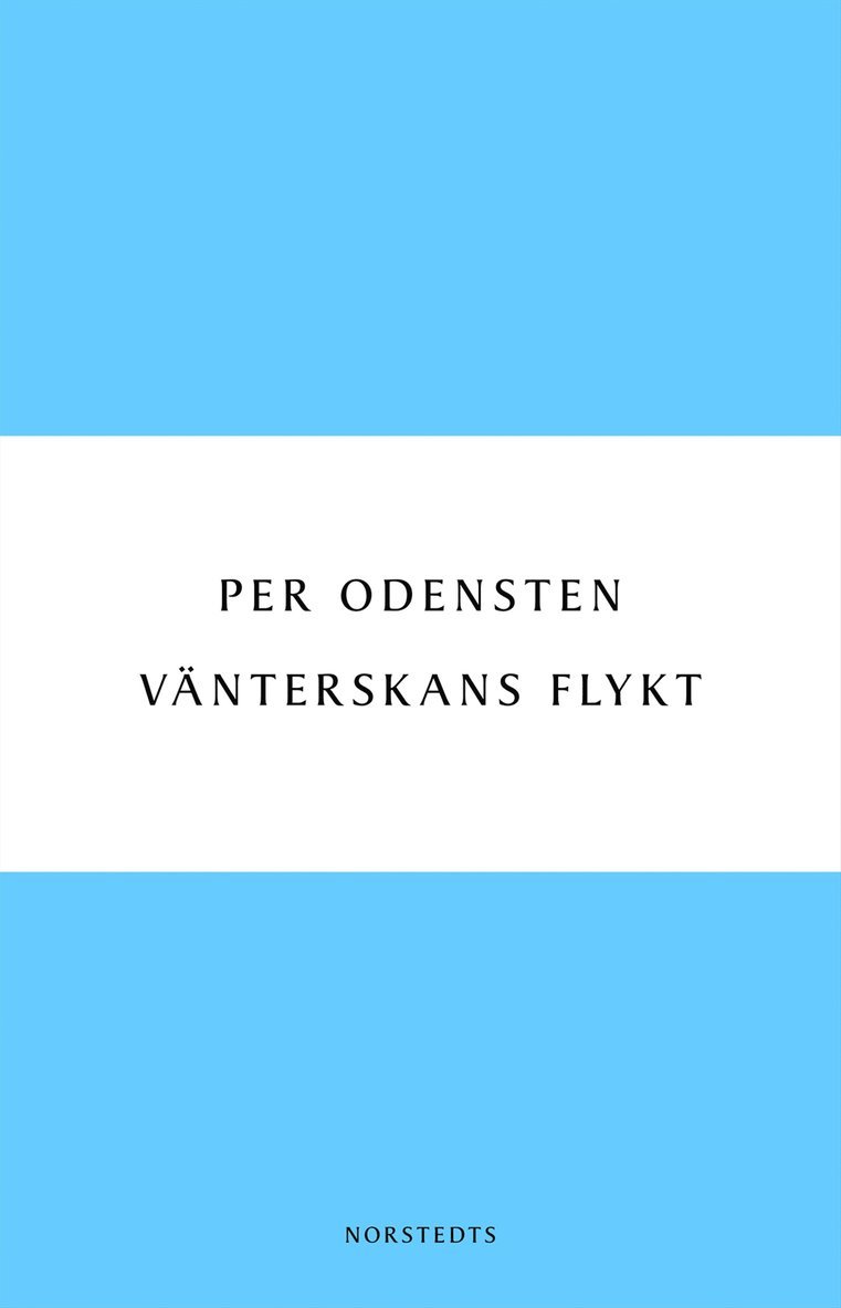 Vänterskans flykt 1