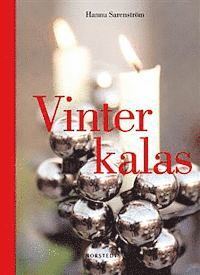 Hannu Sarenström, Barbro Hellström, Kåre Hellström - Vinterkalas, Inbunden