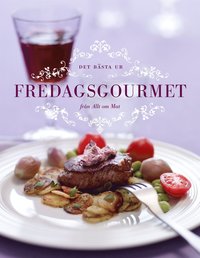 bokomslag Det bästa ur fredagsgourmet