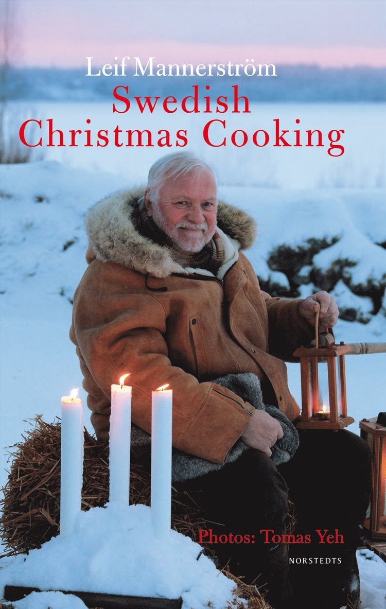 Leif Mannerström - Swedish christmas cooking, Inbunden