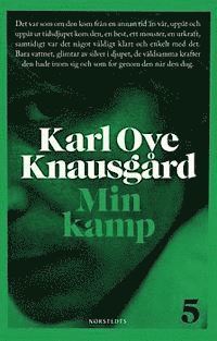 Karl Ove Knausgård - Min kamp 5, Inbunden