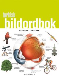 bokomslag Turkisk bildordbok : Svenska/Turkiska