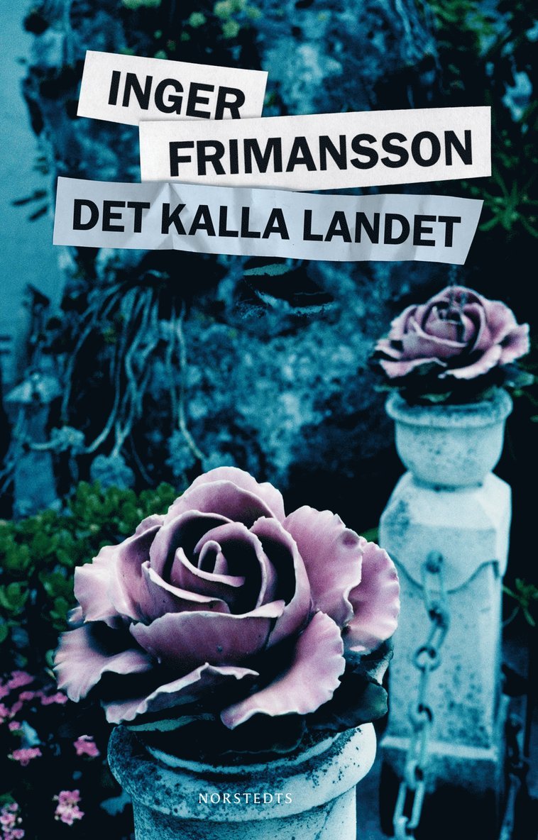 Inger Frimansson - Det kalla landet, Inbunden