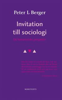 bokomslag Invitation till sociologi - Ett humanistiskt perspektiv