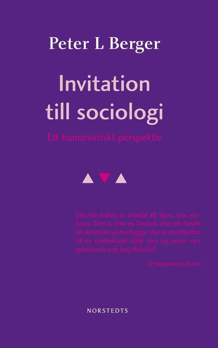 Peter Berger - Invitation till sociologi - Ett humanistiskt perspektiv, Häftad