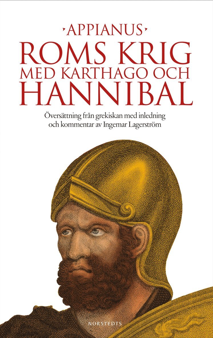 Appianus - Roms krig med Karthago och Hannibal, Inbunden