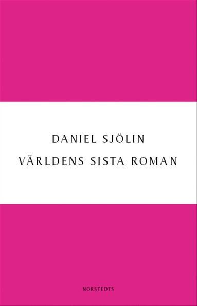 bokomslag Världens sista roman