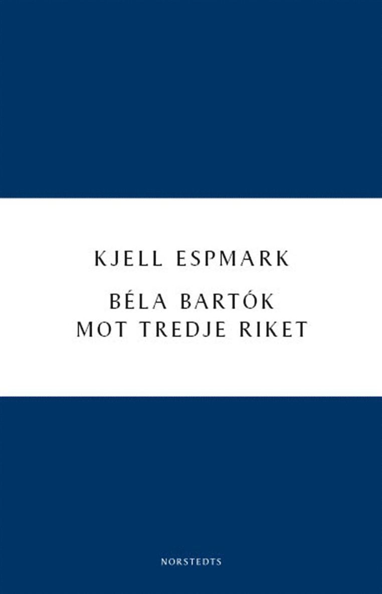 Béla Bartók mot Tredje riket 1