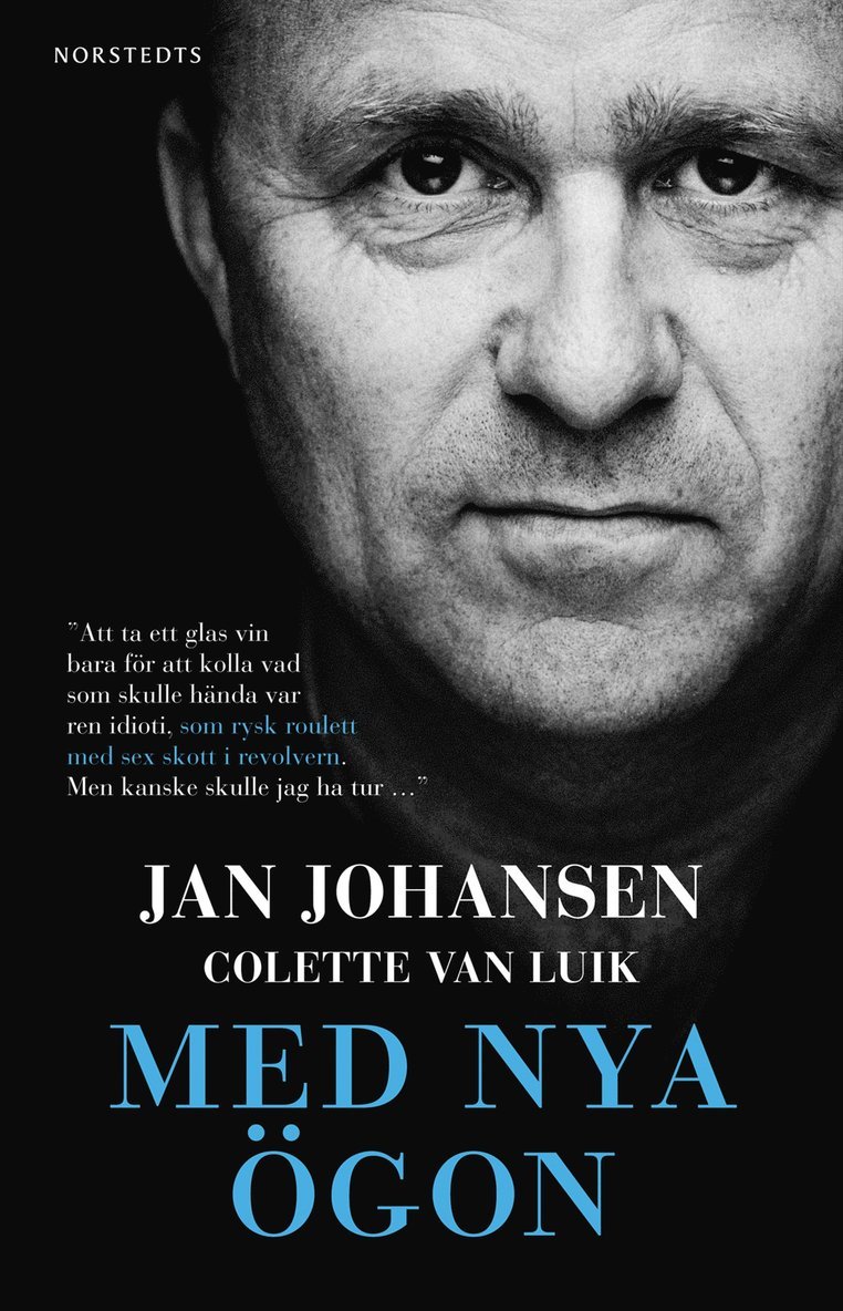 Jan Johansen, Colette van Luik - Med nya ögon, Inbunden