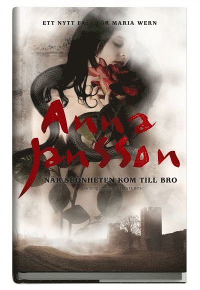 Anna Jansson - När skönheten kom till Bro, Inbunden