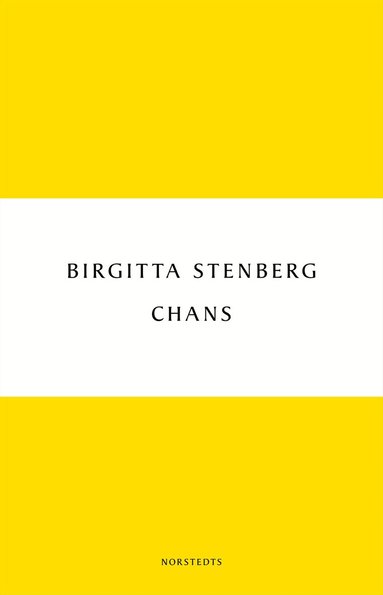 Birgitta Stenberg - Chans, Häftad