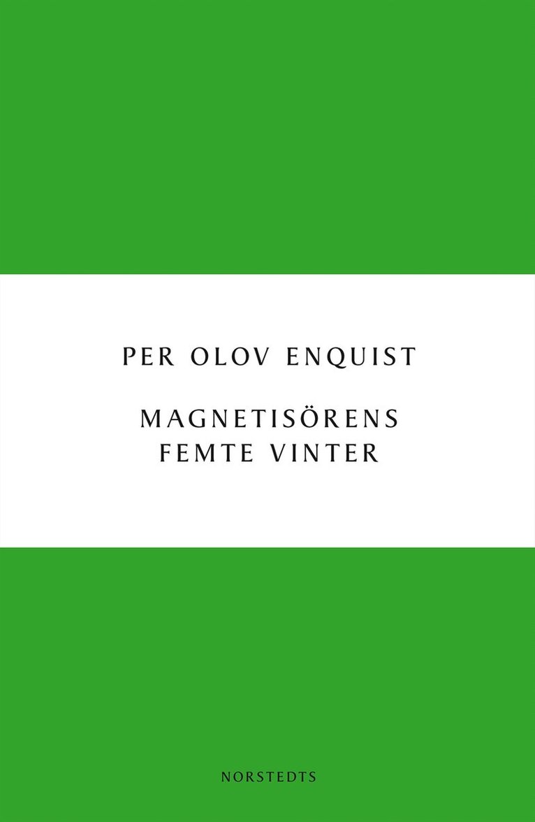 Magnetisörens femte vinter