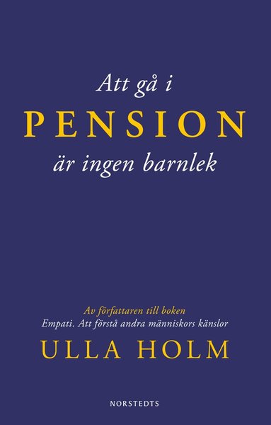 bokomslag Att gå i pension är ingen barnlek