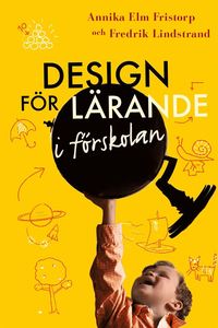 bokomslag Design för lärande i förskolan