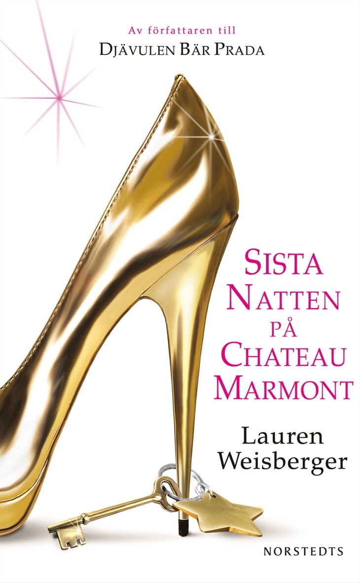 Lauren Weisberger - Sista natten på Chateau Marmont, Pocket