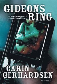 Carin Gerhardsen - Gideons ring, Inbunden