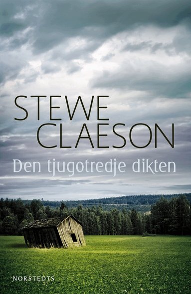 Stewe Claeson - Den tjugotredje dikten : instruktion för överlevnad, Inbunden