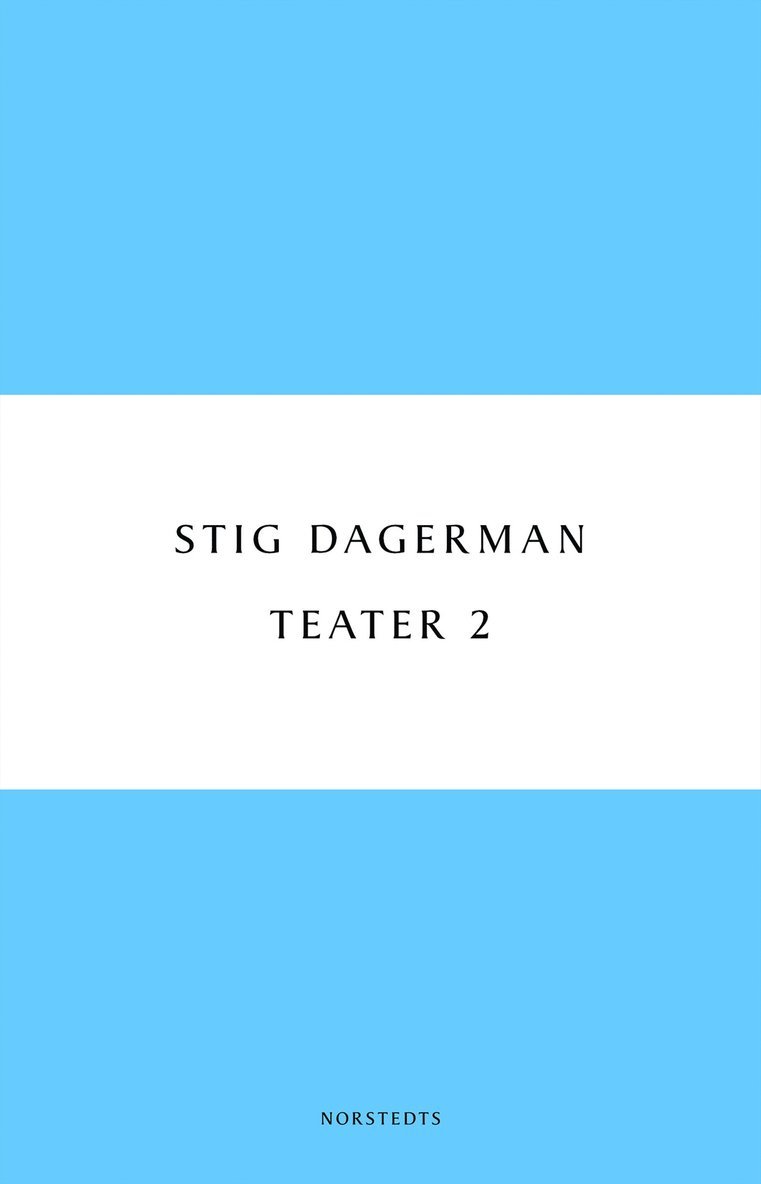 Stig Dagerman - Teater 2, Häftad