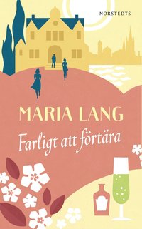 bokomslag Farligt att förtära