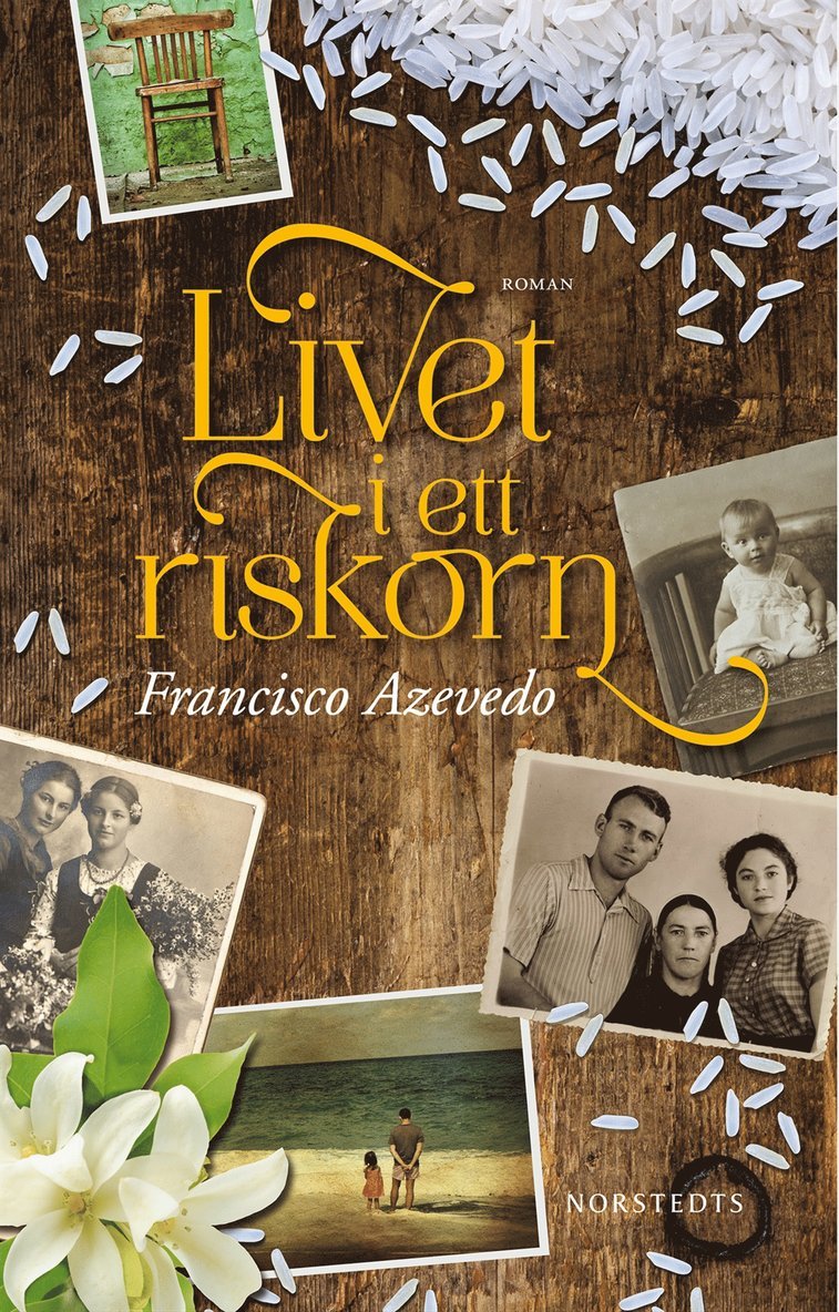 Francisco Azevedo - Livet i ett riskorn, Inbunden