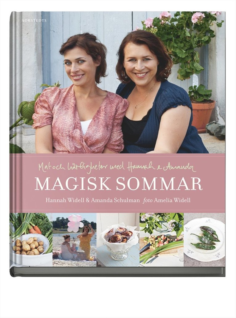 Magisk sommar : mat och härligheter med Hannah & Amanda