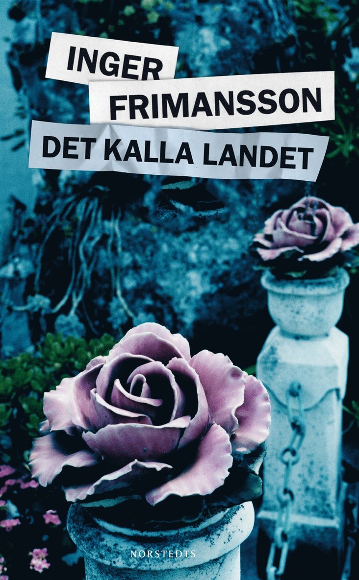 Inger Frimansson - Det kalla landet, Pocket