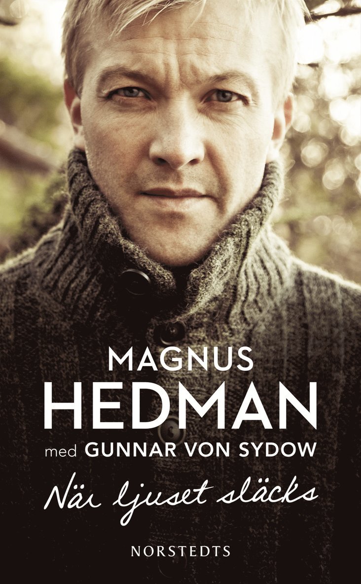 Magnus Hedman, Gunnar von Sydow - När ljuset släcks, Pocket
