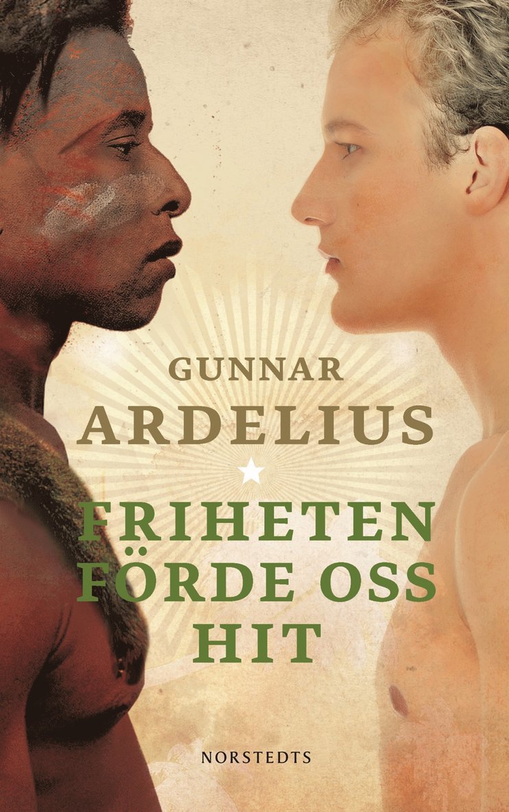 Gunnar Ardelius - Friheten förde oss hit, Pocket