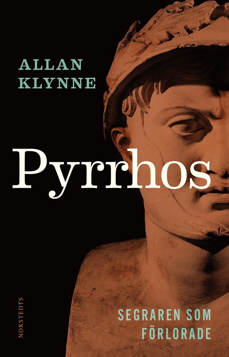 Allan Klynne - Pyrrhos : segraren som förlorade, Inbunden