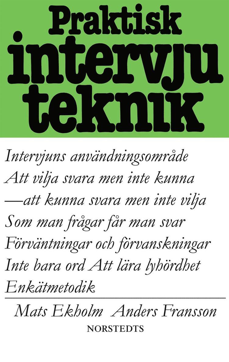 Mats Ekholm, Anders Fransson - Praktisk intervjuteknik, Häftad