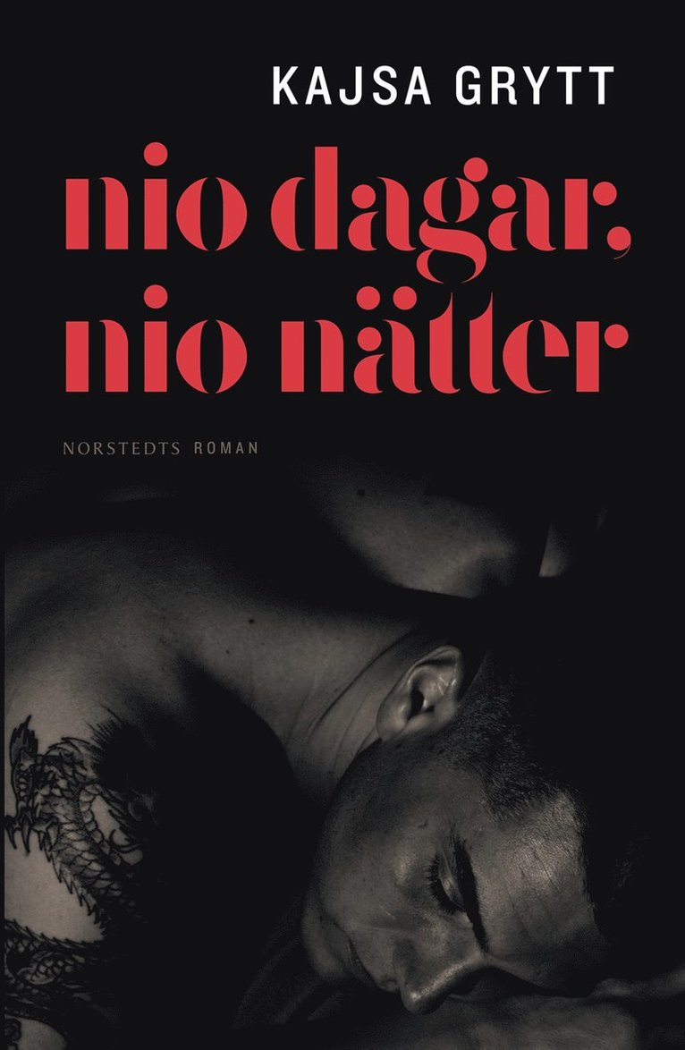 Kajsa Grytt - Nio dagar, nio nätter, Inbunden