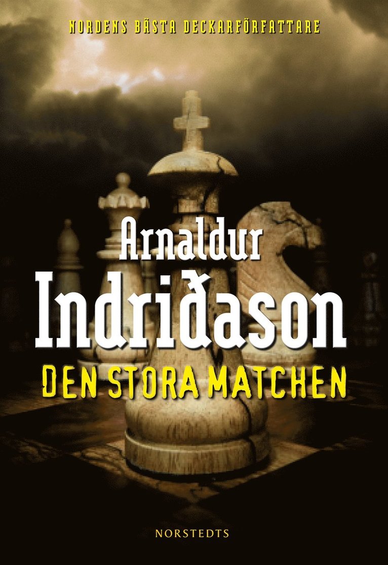 Arnaldur Indridason - Den stora matchen, Inbunden