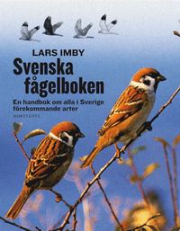 bokomslag Svenska fågelboken - En handbok om alla i Sverige förekommande arter