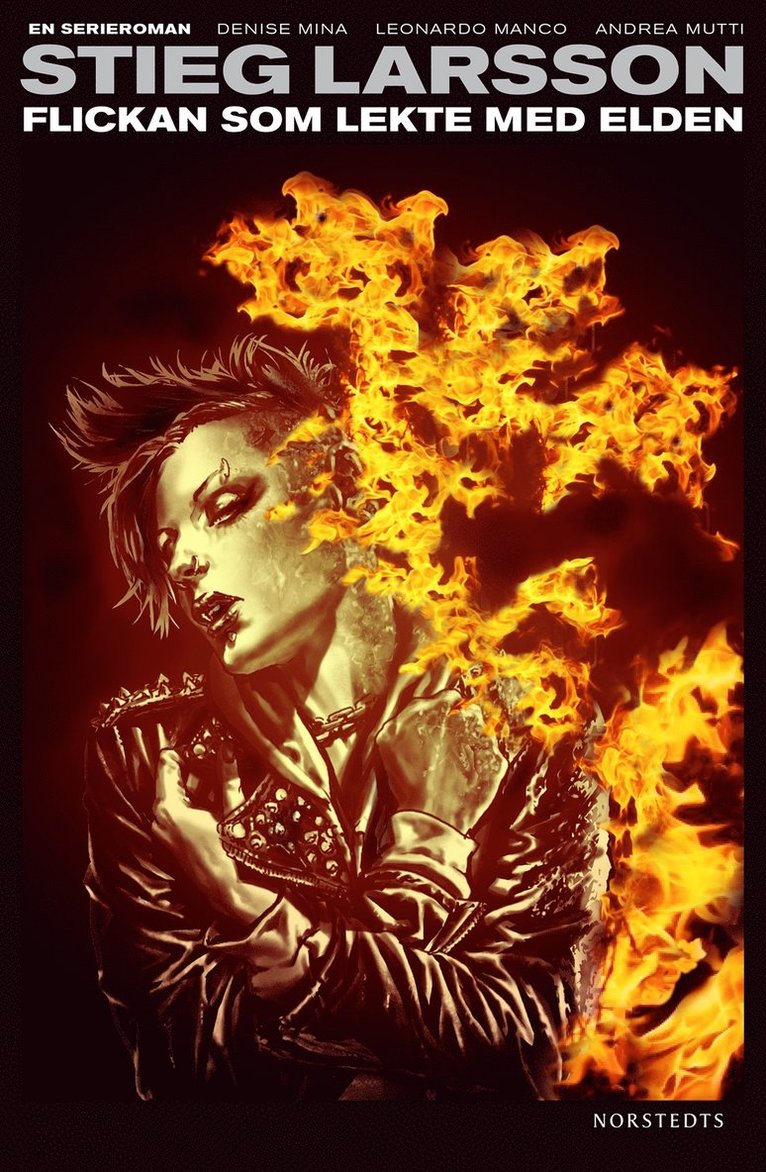 Flickan som lekte med elden - En serieroman